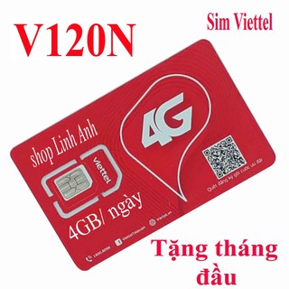 Sim 4G Viettel V120N Tặng Ngay 120k Tháng Đầu