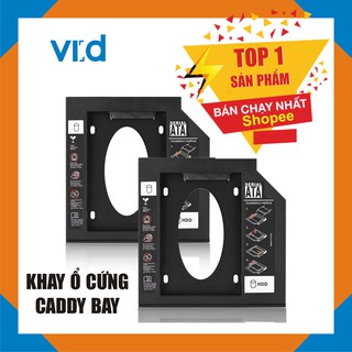Caddy Bay HDD SSD SATA 3 12.7mm / 9.5mm - Khay Ổ Đĩa Cứng Thay Thế Ổ DVD