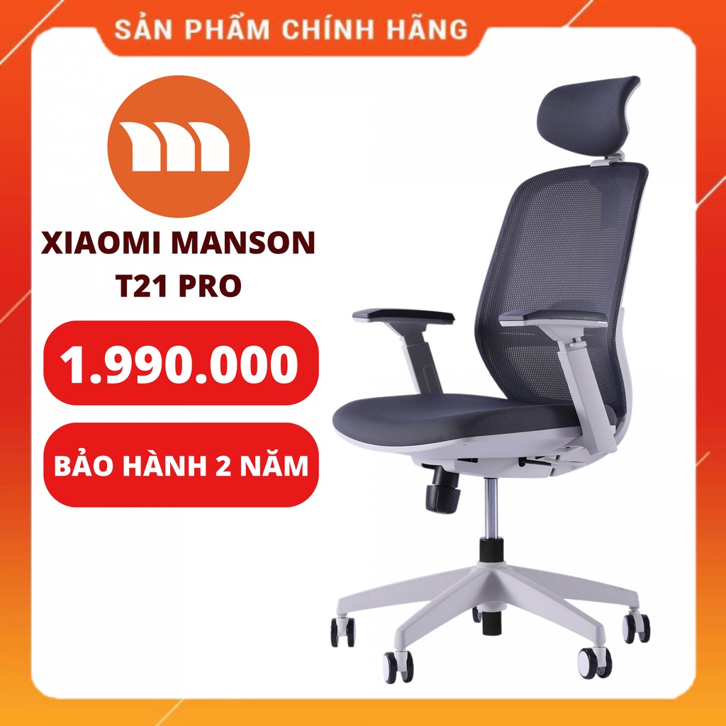 ✅ CHÍNH HÃNG - Ghế Xiaomi Manson T21 Pro - Ghế Xoay Văn Phòng Công Thái Học - BẢO HÀNH 2 NĂM