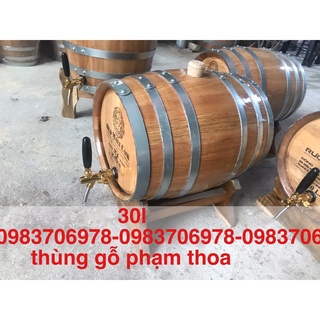 Thùng ngâm ủ rượu gỗ sồi 30l100%cam kết chất lượng