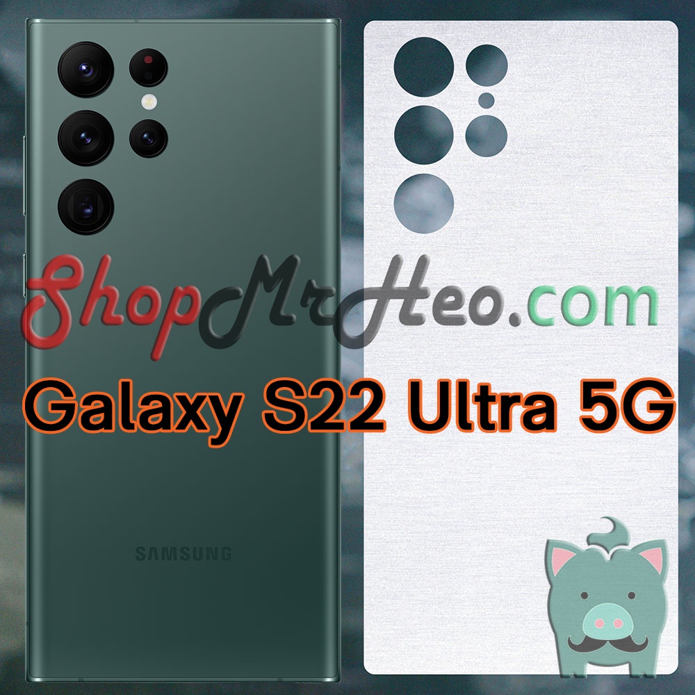 Dán Skin Màu Mặt Sau Lưng Nhôm Xước Samsung Galaxy S22 Ultra 5G - S22 Plus 5G - S22+ 5G - S22 5G