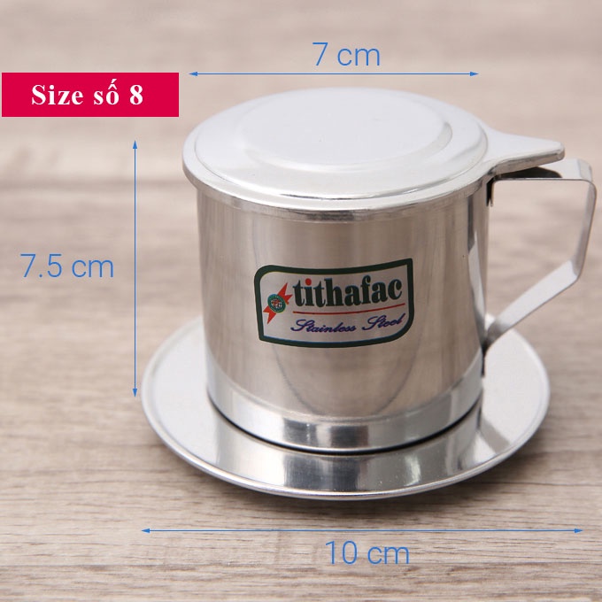 Phin Cafe Inox Phin Cà Phê Inox Nhiều kích cỡ Tithafac