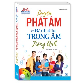 Luyện Phát Âm Và Đánh Dấu Trọng Âm Tiếng Anh