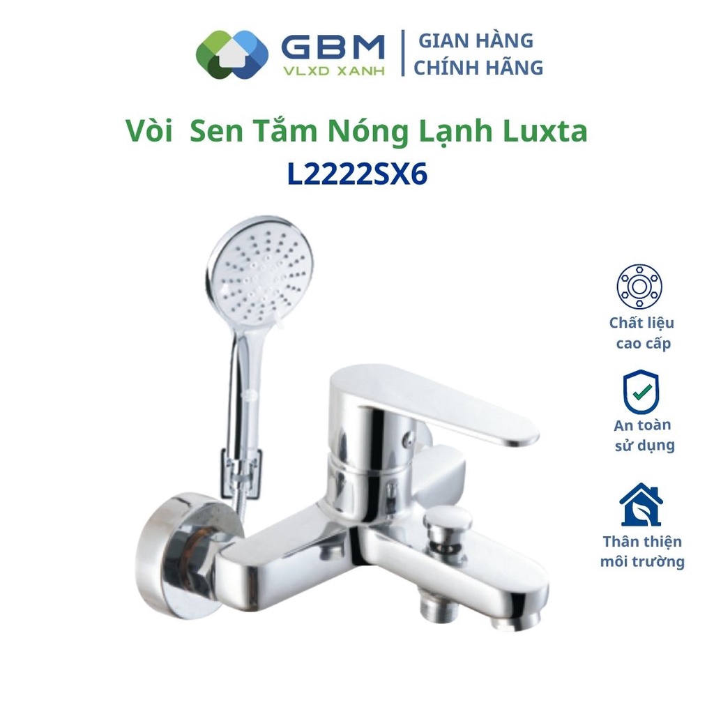 [Mã BMBAU300 giảm 10% đơn 499K] Vòi Sen Tắm Nóng Lạnh Luxta L2222-VLXD XANH