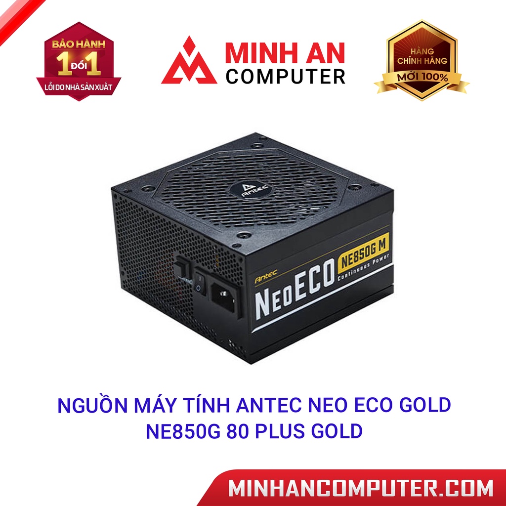 Nguồn máy tính Antec Neo ECO Gold NE850G 80 Plus Gold