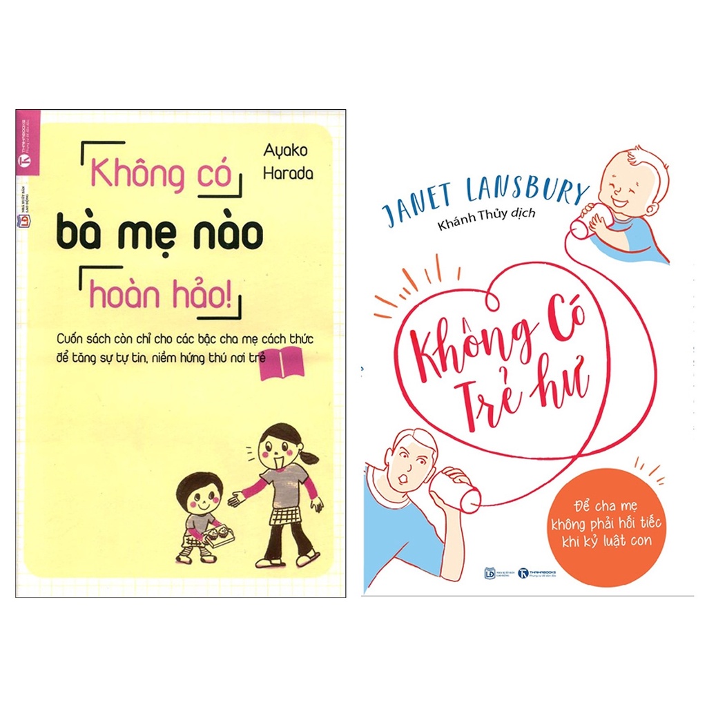 Sách - Không Có Trẻ Hư - Để Cha Mẹ Không Phải Hối Tiếc Khi Kỷ Luật Con Tặng Bookmark