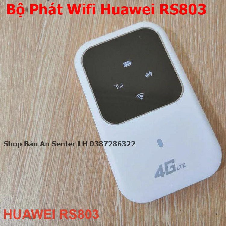 Huawei RS803 Cục phát wifi di động từ sim 3G 4G - phát wifi 150 Mbps Công Nghệ Huawei Bền Bỉ