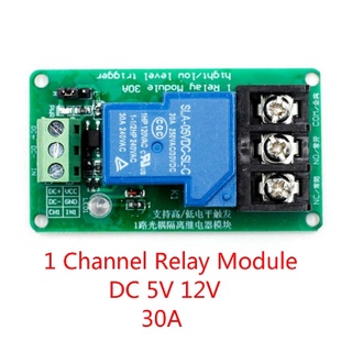 Module relay 1 kênh 12v 30A , mạch điện relay 30A