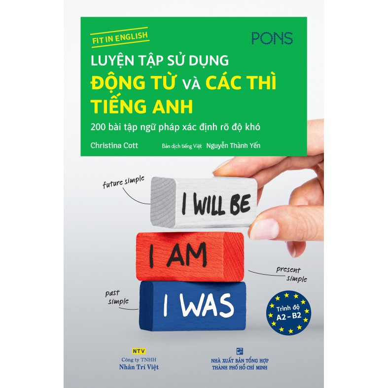 Sách - Luyện Tập Sử Dụng Động Từ Và Các Thì Tiếng Anh - NTV