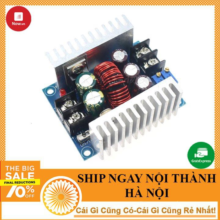 Mạch Hạ Áp 300W 20A - Module Buck DC DC 6-40V Xuống 1.2-36V - NTHN