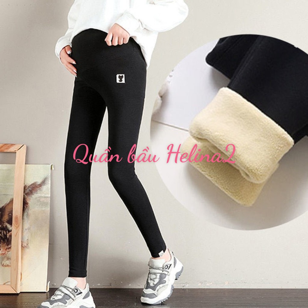 Quần bầu LEGGING lót lông siêu ấm đủ size từ 40-70 kg có đỡ bụng và chun chỉnh