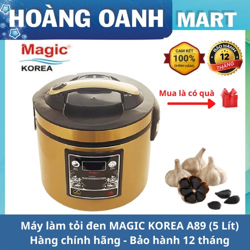 Nồi làm tỏi đen 5L MAGIC KOREA A-89 làm tỏi 12 ngày thành công 99% công suất 90w bảo hành 12 tháng