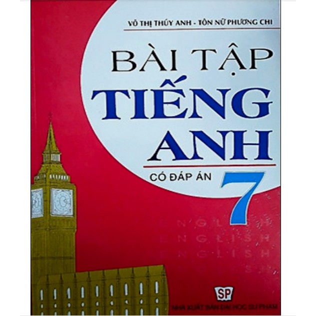 Sách - Bài tập Tiếng Anh 7 (Có đáp án)