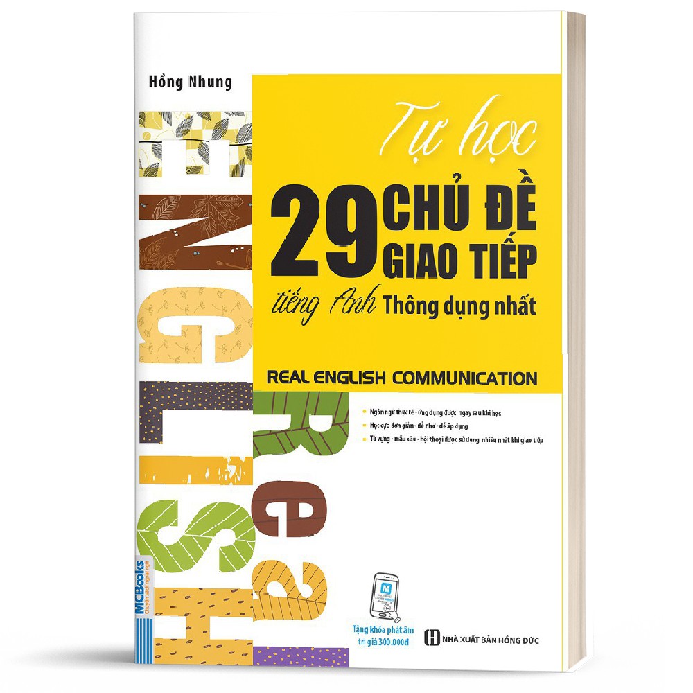 Sách - Tự học 29 Chủ Đề Giao Tiếp Tiếng Anh Thông Dụng Nhất - Real English Communication - Học Kèm App Online