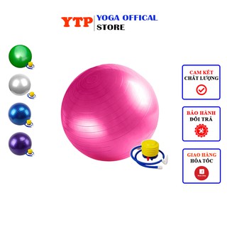 Bóng tập yoga ytpsgtt75 bóng tập gym cao cấp chống nổ 75cm tăng cường dẻo dai lưng mông đùi loại trơn tặng kèm bơm