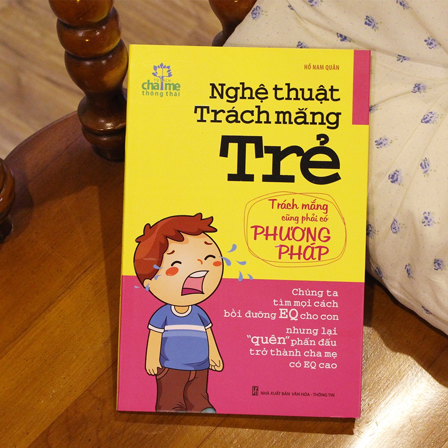 Sách: Nghệ Thuật Trách Mắng Trẻ