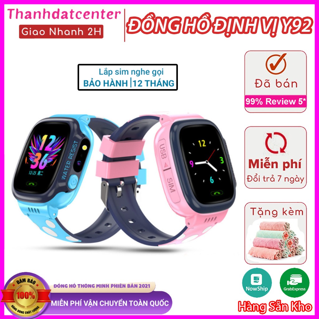 Đồng hồ thông minh Trẻ Em Y92 Định Vị, Nghe Gọi, Chống Nước IP67, Chụp Ảnh (Bản Tiếng Việt)