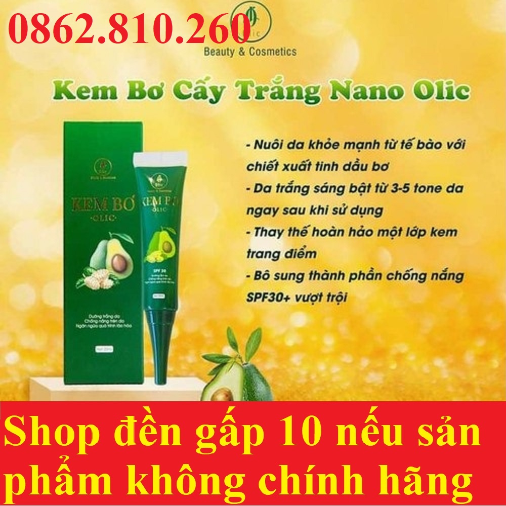 Kem bơ cấy trắng nano olic chính hãng