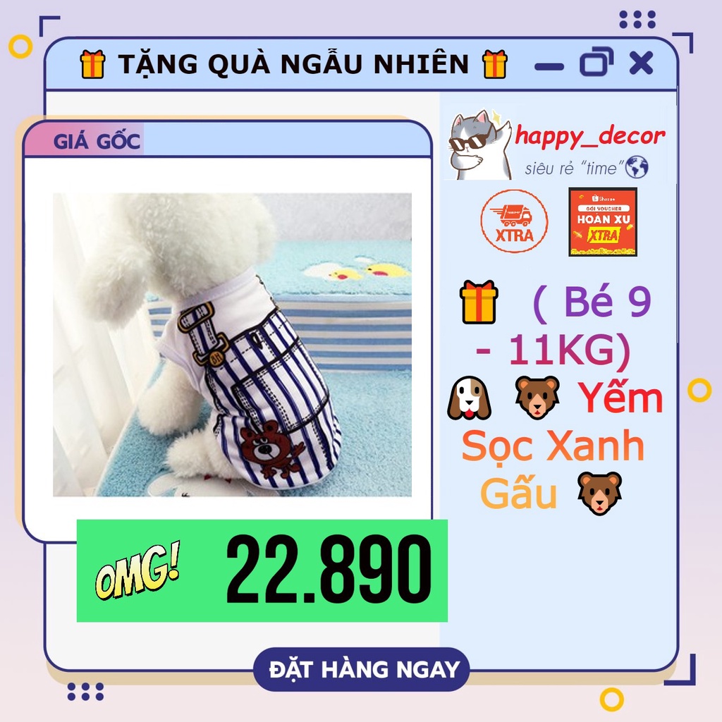 🎁 TẶNG QUÀ NGẪU NHIÊN 🎁 ( Bé 9 - 11KG) 🐶 🐻 Yếm Sọc Xanh Gấu 🐻 Quần Áo Dành Cho Thú Cưng Thời Trang Cho Chó Mèo