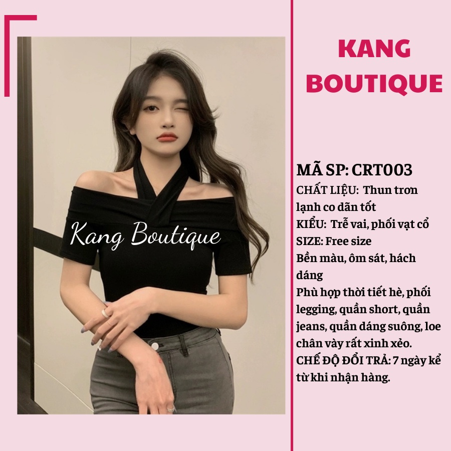 Áo croptop nữ kiểu trễ vai dáng ÔM BODY basic Hàng Quảng Châu Kang Boutique Mã CRT003