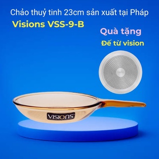 Chảo thủy tinh 23cm visions vss-9-b sản xuất tại pháp