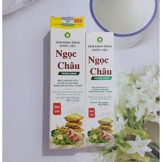 KEM ĐÁNH RĂNG THẢO DƯỢC NGỌC CHÂU - 100G & 170G GIÚP RĂNG TRẮNG SÁNG GIÁ TỐT