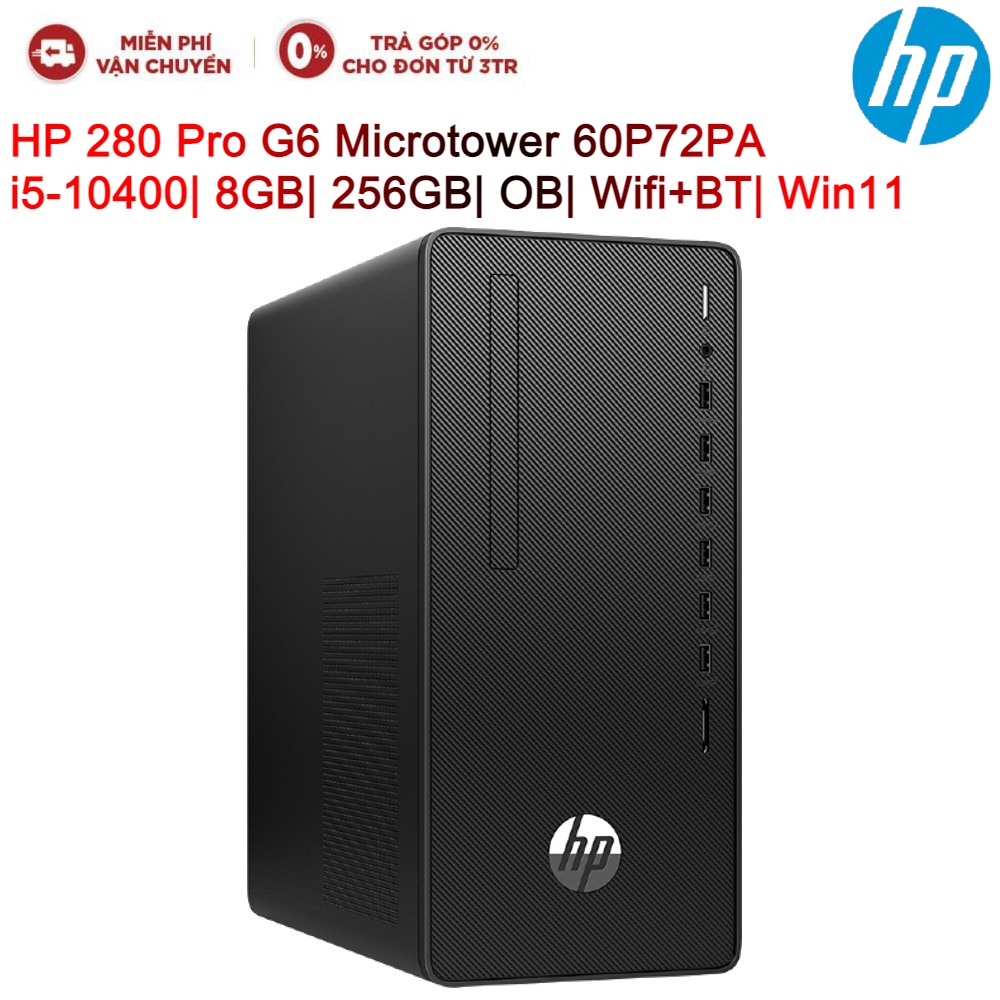 Máy tính để bàn PC HP 280 Pro G6 Microtower 60P72PA i5-10400| 8GB| 256GB| OB| Wifi+BT| Wi