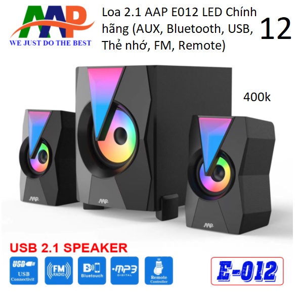 Loa Vi Tính 2.1 AAP E012 LED Chính hãng AUX, Bluetooth, USB, Thẻ nhớ, FM,