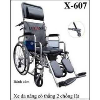 Xe lăn cao cấp đa năng Lucass X607 mẫu mới 2019 ( thắng và 2 bánh xe chống lật)