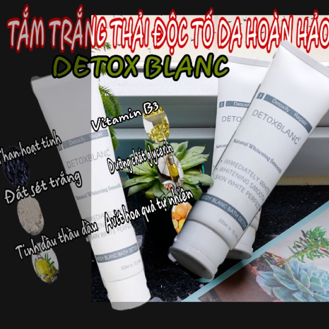 💃🚿Tắm trắng DETOX BLANC🚿thải độc tố da cao cấp💃