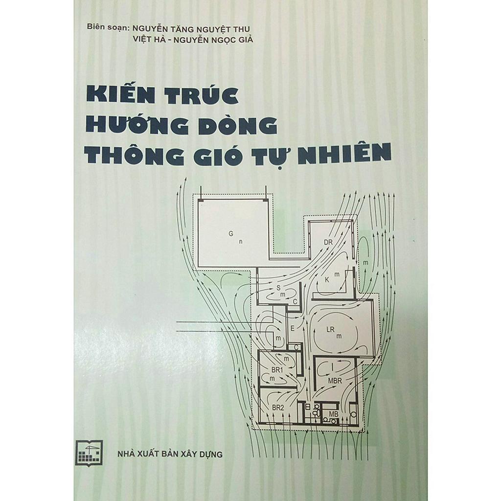 Sách - Kiến Trúc Hướng Dòng Thông Gió Tự Nhiên