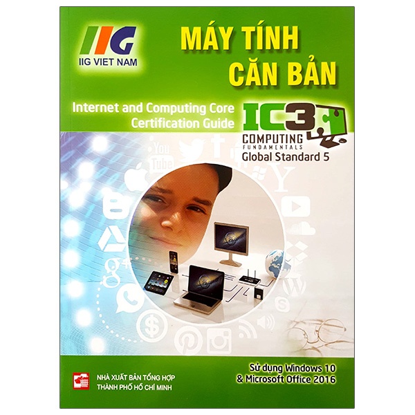 Sách IC3 GS5 - Máy Tính Căn Bản