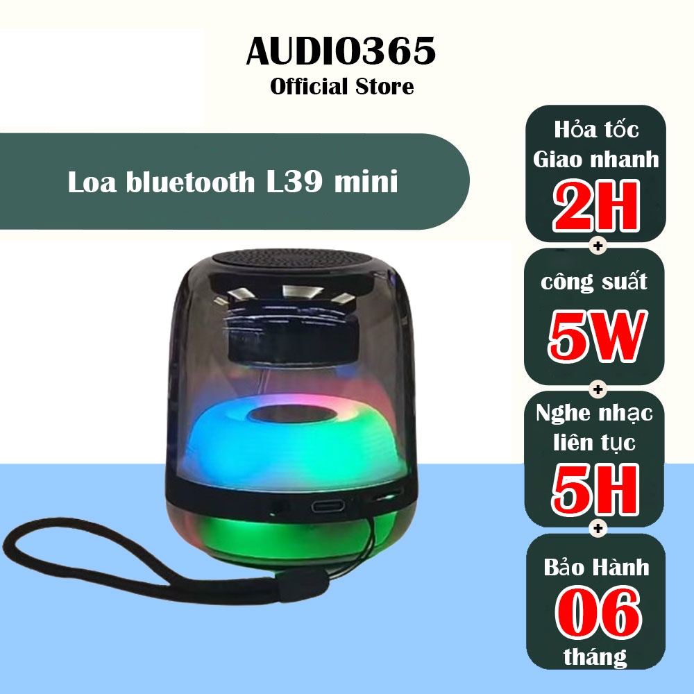 Loa bluetooth không dây L39 mini, âm thanh hay, led nháy theo nhạc, hỗ trợ thẻ nhớ, Jack 3.5mm - Audio365