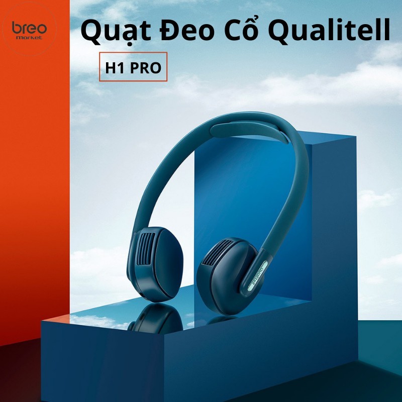 Quạt Đeo Cổ Mini Xiaomi Qualitell H1 Pro ✈️ Quạt Treo Cổ Thể Thao Uốn Dẻo 3 Chế Độ Mát Điều Chỉnh Cánh Bướm