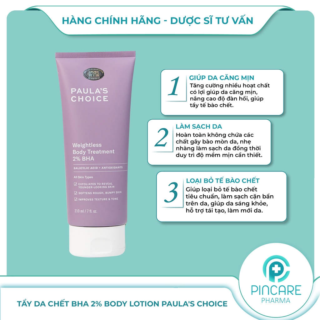 Kem dưỡng thể tẩy tế bào chết Paula's Choice Weightless Body Treatment 2% BHA 210ml- Hàng chính hãng - Nhà thuốc PinCare