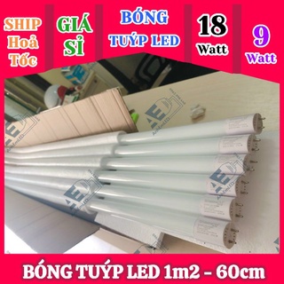 Bóng đèn tuýp led 1m2 120cm 60f 60cm 30w 18w 9w