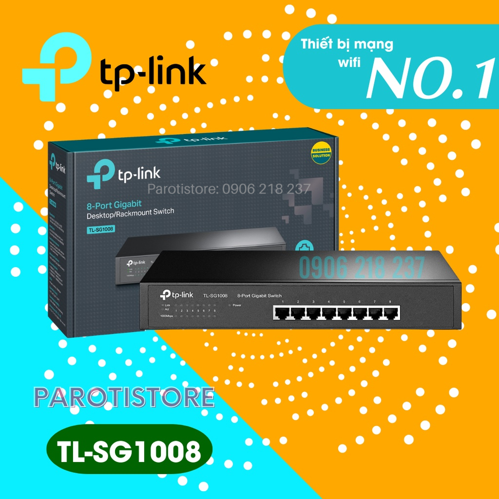 Bộ chia mạng Switch 8 cổng Gigabit TP-Link TL-SG1008 vỏ thép - PAROTISTORE