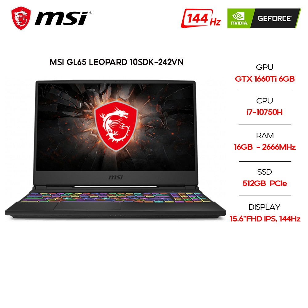 [Mã ELMALL1TR5 giảm 6% đơn 3TR] Laptop MSI GL65 Leopard 10SDK-242VN i7-10750H 16GB 512GB GTX1660Ti 6GB 15.6" FHD 144Hz