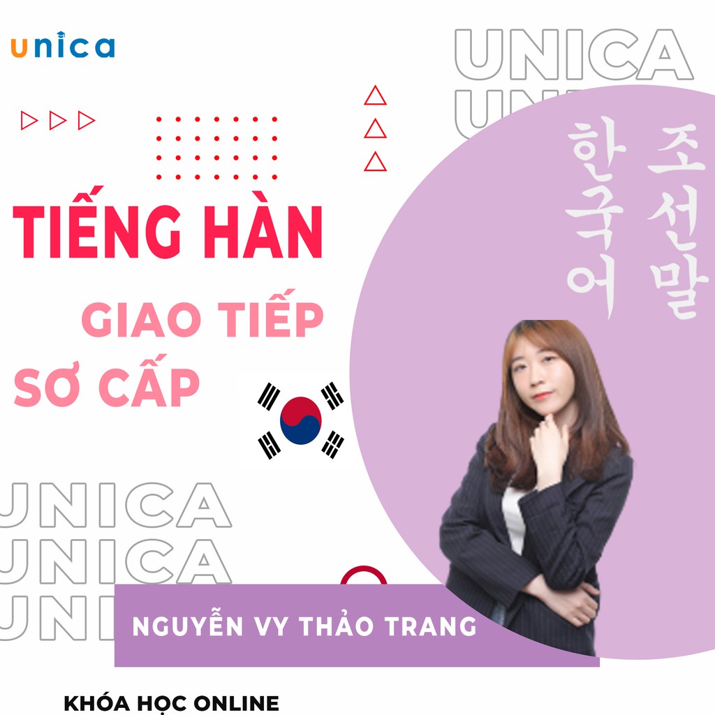 Toàn quốc- [Evoucher] FULL khóa học NGOẠI NGỮ- Chinh phục tiếng Hàn sơ cấp 2: Giao tiếp như người Hàn -[UNICA.VN]