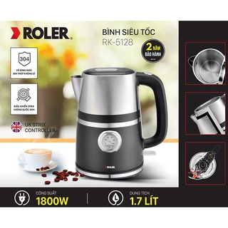 Ấm siêu tốc 1.7 Lít ROLER RK-5128