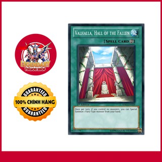 [EN][Thẻ Bài Yugioh Chính Hãng] 'Valhalla, Hall of the Fallen'
