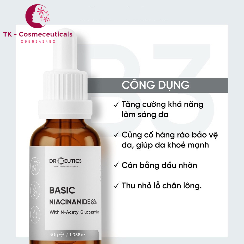 Serum DrCeutics B3 Basic Niacinamide 8% Giúp Làm sáng Da Mờ Thâm Dành Cho Da Dầu Mụn - 30ml
