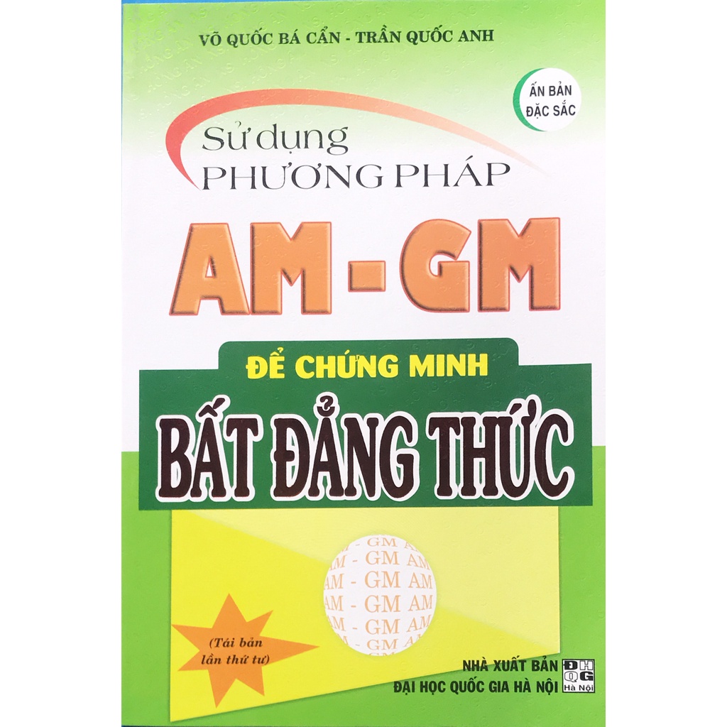 Sách - Sử dụng phương pháp AM-GM để chứng minh bất đẳng thức