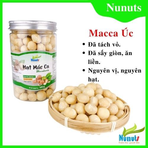 (MACCA ÚC,ĐÃ TÁCH VỎ SIZE ĐẠI) 500G Hạt macca tách vỏ úc, đã sấy giòn, thơm ngon, món ăn vặt mẹ bầu, ăn vặt ngon Nunuts.