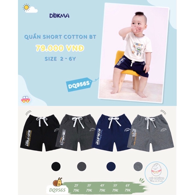 DQ956S Quần short cotton bé trai Dokma in chữ (2-6T)