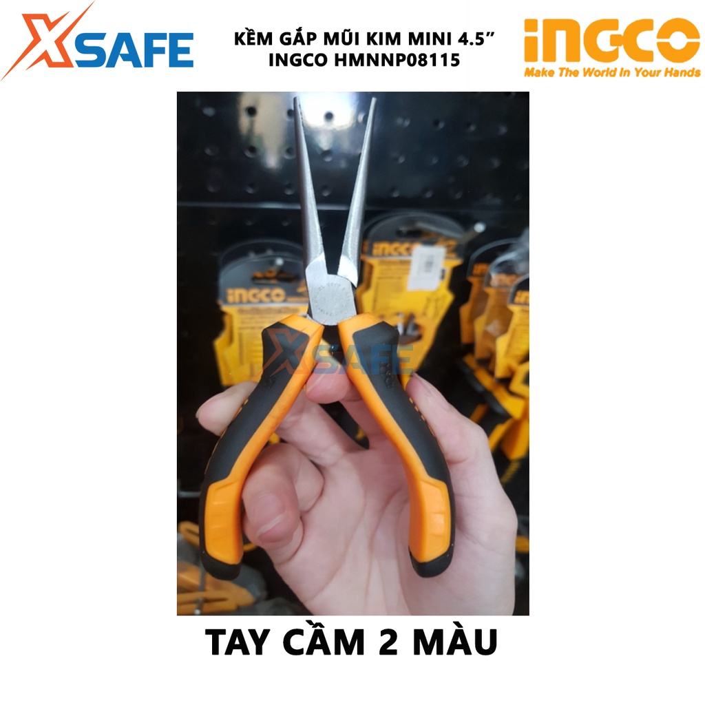 Kìm gắp mũi kim mini INGCO HMNNP08115 4.5 inch Kềm mini đầu kềm được đánh bóng và chống gỉ, tay cầm hai màu - [XSAFE]