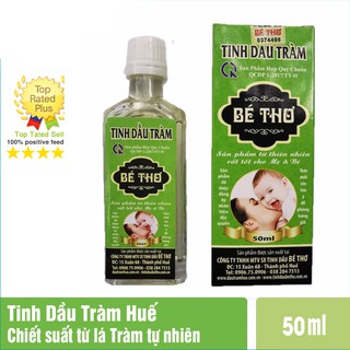 Tinh dầu tràm Huế Bé thơ làm ấm da chống cảm giảm ho ngừa ngạt mũi cho bé - Chai 50ml