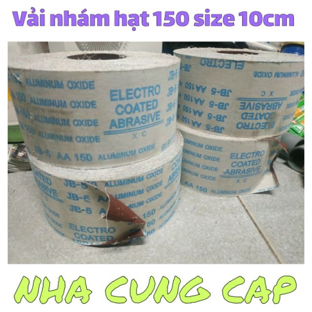 1 MÉT VẢI NHÁM HẠT 150 SIZE 10 CM