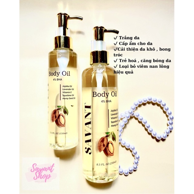 [4%BHA] Dầu Dưỡng Trắng Và Căng Bóng Da SAVANT [ BODY OIL]