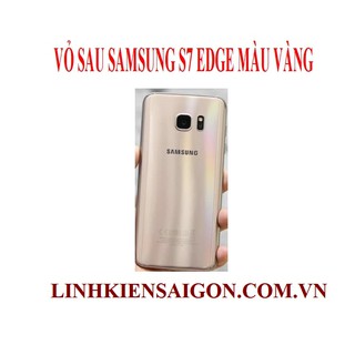 VỎ SAU SAMSUNG S7 EDGE MÀU VÀNG